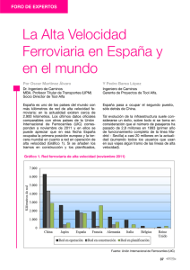 La Alta Velocidad Ferroviaria en España y en el mundo