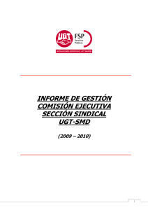 informe de gestión comisión ejecutiva sección sindical ugt-smd