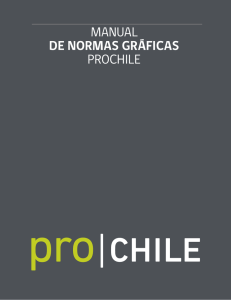MANUAL DE NORMAS GRÁFICAS PROCHILE