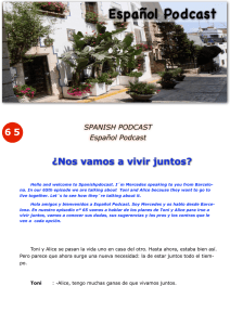 Nos vamos a vivir juntos - Español Podcast / Spanishpodcast