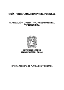 guía programación presupuestal - Universidad Distrital Francisco