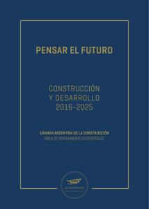 pensar el futuro - Cámara Argentina de la Construcción