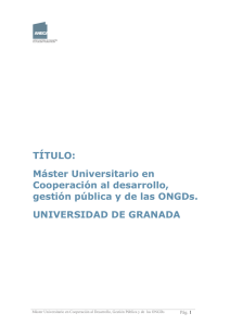TÍTULO: Máster Universitario en Cooperación al desarrollo, gestión