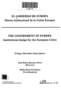 EL GOBIERNO DE EUROPA Diseño institucional de la Unión