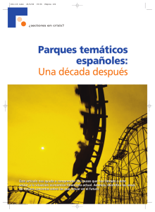 Parques temáticos españoles: Una década después