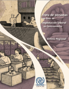 Trata de Personas con Fines de Explotación laboral en Centroamérica