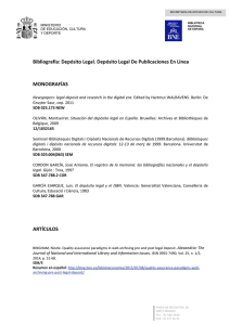 Bibliografía: Depósito Legal. Depósito Legal de publicaciones en línea