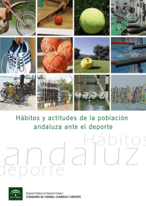 Hábitos y actitudes de la población andaluza