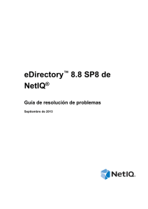 Guía de resolución de problemas de eDirectory 8.8 SP8 de NetIQ