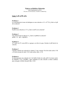 Tópicos en Biofísica Molecular Guía 2: pH, pOH, pKa