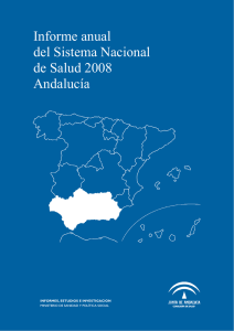 Informe anual del Sistema Nacional de Salud 2008 Andalucía