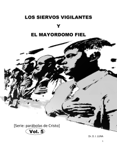 LOS SIERVOS VIGILANTES Y EL MAYORDOMO FIEL Vol. 5