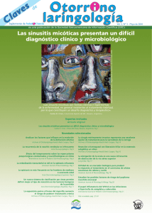 Las sinusitis micóticas presentan un difícil diagnóstico clínico y