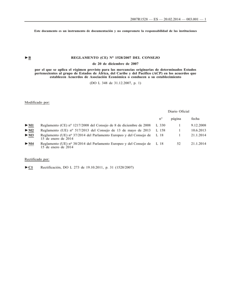 B REGLAMENTO (CE) No 1528/2007 DEL CONSEJO De 20