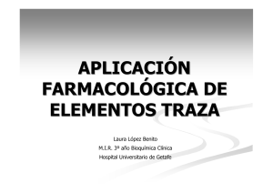 APLICACIÓN FARMACOLÓGICA DE ELEMENTOS TRAZA