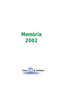 Memòria 2002 - Centre UNESCO de Catalunya