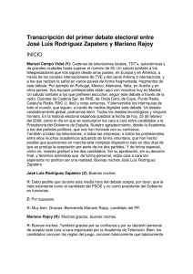 Transcripción del primer debate electoral entre José Luis Rodríguez