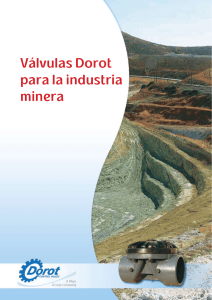 Válvulas Dorot para la industria minera