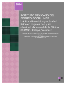 INSTITUTO MEXICANO DEL SEGURO SOCIAL IMSS Hábitos