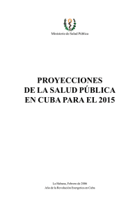 Proyecciones de la Salud Publica en Cuba para el 2015