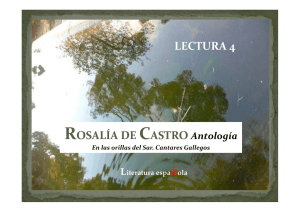 LECTURA 4 Í ROSALÍA DE CASTRO Antología