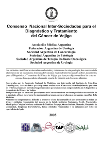 consenso cancer de vejiga - SATRO Sociedad Argentina de Terapia