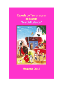 MEMORIA 2013 - Escuela Taurina de Madrid