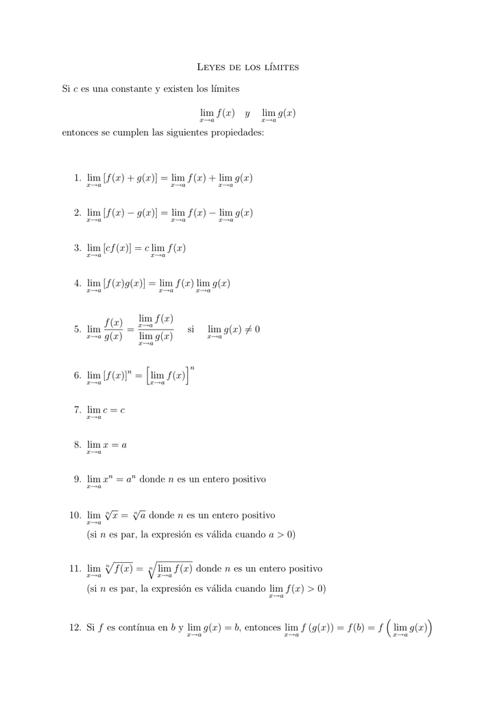Leyes De Los L Imites Si C Es Una Constante Y Existen Los Limites Lim F