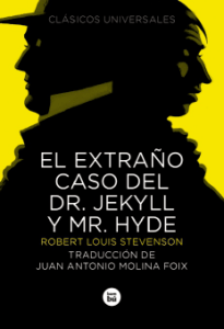 el extraño caso del dr. Jekyll y Mr. Hyde