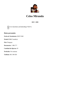 Celso Miranda - A Quiénes Elegimos