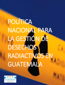 Política Nacional para la Gestión de Desechos Radiactivos
