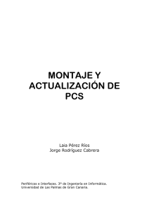 MONTAJE Y ACTUALIZACIÓN DE PCS