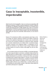 Gaza: lo inaceptable, insostenible, imperdonable
