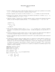 Matemáticas Discretas 2014 02 Taller 5 1. Escriba un algoritmo que