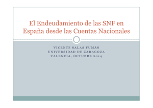 El Endeudamiento de las SNF en España desde las Cuentas