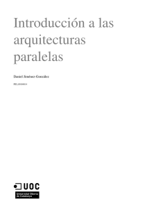 Introducción a las arquitecturas paralelas