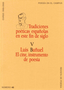 Tradiciones poéticas españolas en este fin de siglo, V. Luis Buñuel