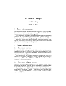 The FreeBSD Project  August 15， 2000 1 Sobre
