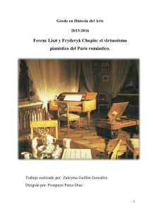 Ferenc Liszt y Fryderyk Chopin el virtuosismo pianistico del Paris