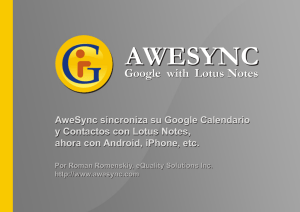 Google with Lotus Notes Google with Lotus Notes