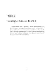 Tema 2 Conceptos básicos de C++