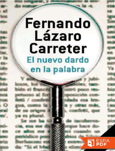 El nuevo dardo en la palabra - Fernando Lazaro Carreter