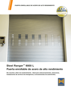 Steel Ranger™ 9000 L Puerta enrollable de acero de alto rendimiento