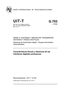 UIT-T Rec. G.703 (10/98) Características físicas y eléctricas de