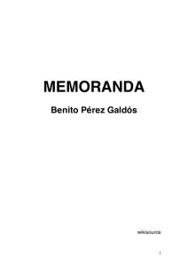Perez Galdos, Benito, MEMORANDA