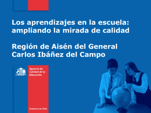 Presentación de Resultados Simce Región de Aisén del General
