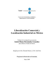 Liberalización Comercial y Localización Industrial en México
