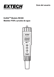 Guía del usuario ExStikTM Modelo RE300 Medidor POR a