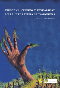 Indígena, cuerpo y sexualidad en la literatura salvadoreña