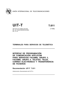 UIT-T Rec. T.611 (11/94) Interfaz de programación de